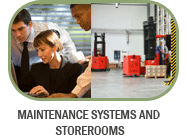 Maintenance Systems, and Storerooms